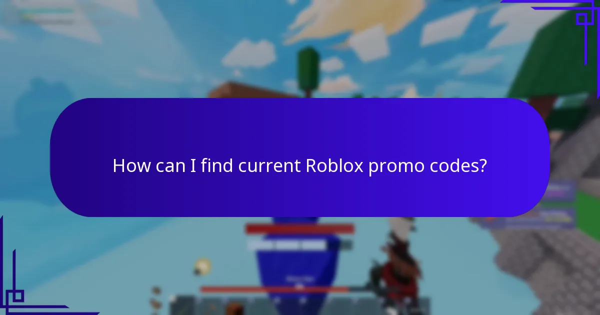 How can I find current Roblox promo codes?