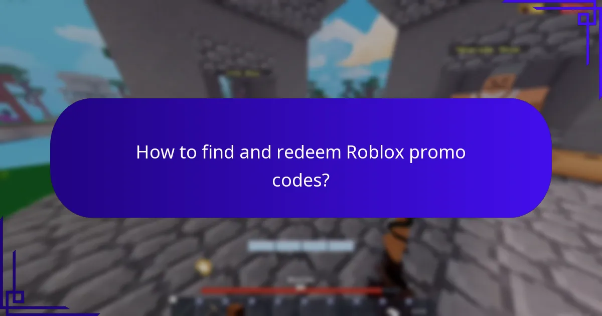 How to find and redeem Roblox promo codes?