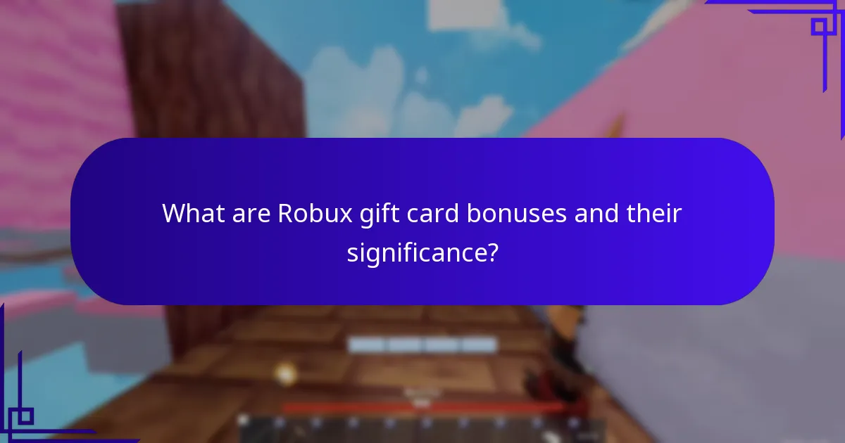 How to maximise the value of Robux gift card bonuses?